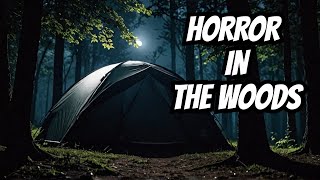 3 Very Scary TRUE Camping Gift Horror Stories