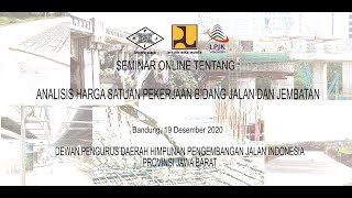 SEMINAR ONLINE ANALISIS HARGA SATUAN PEKERJAAN BIDANG JALAN DAN JEMBATAN