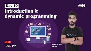 Introduction to dynamic programming | 21 Days to Code - Habit Building Workshop