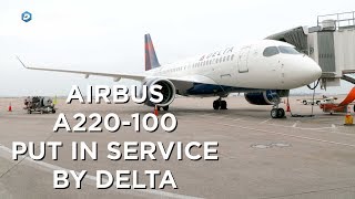 A look at the new Airbus A220-100 aircraft Delta is putting in service