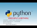 Python Tutorial For Beginners| How to take User Input in Python coding !