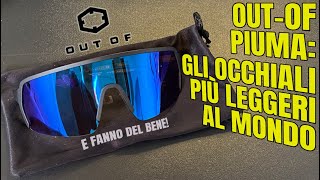 Out-Of Piuma: gli occhiali da bici più leggeri al mondo che fanno del bene!