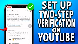 How to Set Up Two-Step Verification on YouTube | Enable 2FA for Monetization