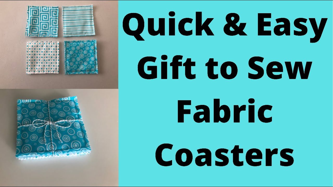 Fabric Coasters A Quick & Easy Gift To Sew - YouTube