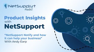 Product Insights with NetSupport: \