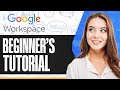 Google Workspace Tutorial For Beginners (Full In-Depth Guide)