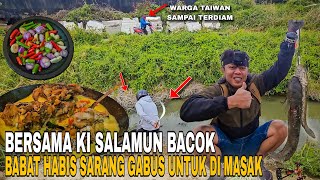 Berburu Ikan Gabus Untuk Makan Malam Bersama Salamun Bacok