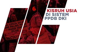 Usia di Sistem PPDB DKI Menuai Kisruh