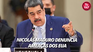 Nicolás Maduro denuncia ameaças dos EUA