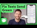 How To Fix iPhone Sending Green Messages