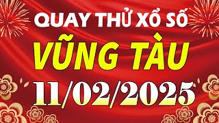 Quay thử kết quả xổ số Vũng Tàu ngày 11 tháng 2 | XSVT - KQXSVT - SXVT | Quay thử xs Vũng Tàu