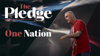 The Pledge: One Nation [Pastor Nathan Ward]