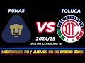 pumas vs toluca dÓnde ver en vivo fecha hora horario cuando juegan en varios paÍses