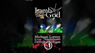 @lambofgodofficial -Something To Die For￼-8•10•24-Michigan Lottery Amphitheater-Detroit, Michigan