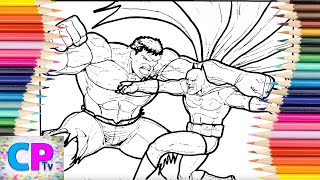 Hulk vs Batman Coloring Pages,Unexpected Fight Between Two Superheroes,Drawing of the Heroes