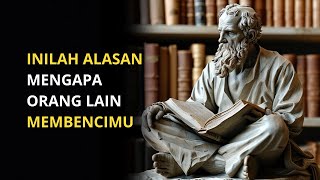 10 Alasan Mengapa Orang Diam-Diam Membenci Anda | Stoikisme