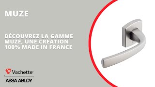 La gamme Muze , une poignée de porte100% Made In France