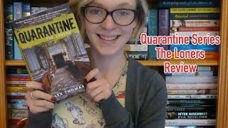 Book Corner |Quarantine Series -The Loners | Sophie Helyn