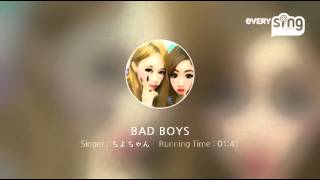 [everysing] BAD BOYS