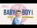 Top 10 Baby Boy Names of 2024 | Latest Baby Boy Names | Modern Baby Boy Names with Meanings