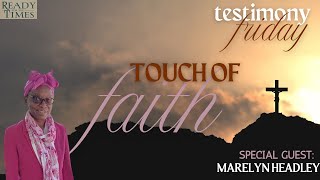 Testimony Friday With Marelyn Headley