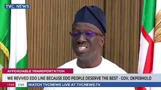 We Revived Edo Line Because Edo People Deserve The Best - Governor Okpebholo