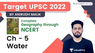 Water | Ch 5 | Class 7 | Target UPSC 2022 | Complete Geography Through NCERT | Anirudh Malik