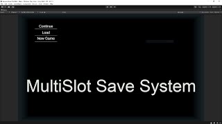 Multi Slot Save & Load System