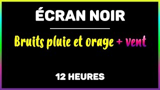 ENDORS-TOI EN 5 MN 🌙  ÉCRAN NOIR -  BRUITS PLUIE + VENT