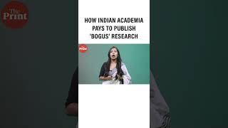 How Indian academia pays to publish 'bogus' research