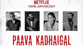 Paava kathaigal teaser _ NETFLIX _ Vetrimaaran _ GVM _ Sudha kongara