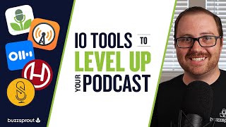Level UP Your Podcast - 10+ Tools The Pros Use [Outlier Podcast Festival]