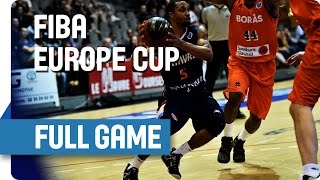 STB Le Havre (FRA) v Boras Basket (SWE) - Full Game - Group E - FIBA Europe Cup