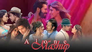 Alone Love Mashup  (Slow+Reverb) 2023 | B Praak , Arijit Singh , Neha Kakkar