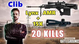 Clib \u0026 Alisa - 20 KILLS - LYNX AMR + 15X - DUO - PUBG