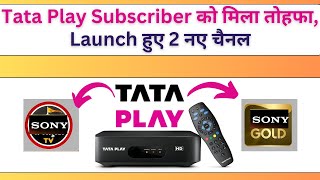 Tata Play Launch 2 New Channels added on 17 October 2023 (Jay Jagannath & Sidharth Gold)