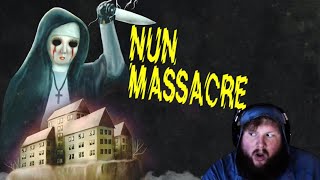 NUN MASSACRE (2nd Try)[I'm NOT Camping]