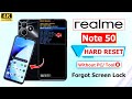 Realme Note 50 Hard Reset Not Working Without Pc | Pin Password Pattern Unlock Lock Screen Remove