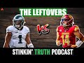 The Leftovers: Philadelphia Eagles vs Washington Commanders | Stinkin' Truth Podcast