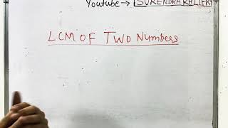 LCM of Two Numbers In Hindi | Basic Mathematics By KclAcademy | Maths | Questions Solutions |
