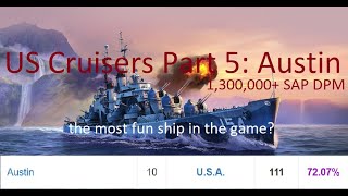 A World of Warships Roundup: US Cruisers Part 5: Austin