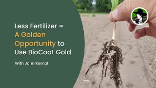 Using Less Fertilizer? Gain Higher Yields with Microbial Inoculants