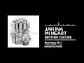 brother culture jah ina mi heart official audio