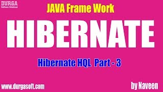 Hibernate tutorial | Hibernate HQL Part - 3 by Naveen