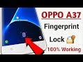 OPPO A37 Fingerprint Lock 🔐 100% Working