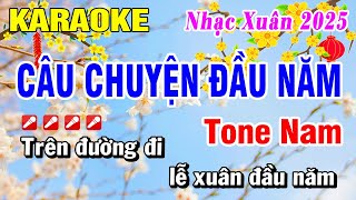 Câu Chuyện Đầu Năm Karaoke Tone Nam ( Beat Cực Hay ) Nhạc Xuân 2025 | Hoài Phong Organ