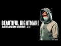 Alan Walker feat. Bludnymph - Beautiful Nightmare (Tradução/Lyrics)