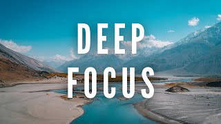 45 Minutes Deep Focus | Concentration Music 45 minutes | 45 minutes Studying Music