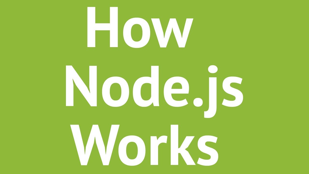 How Node Js Works Mosh Quadexcel How Node Js Works Mosh Quadexcel