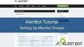 AlertBot Tutorial: Setting Up Monitor Groups